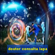 doutor consulta lapa